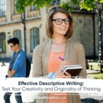 Effective Descriptive Writing: Test Your Creativity and Originality of Thinking